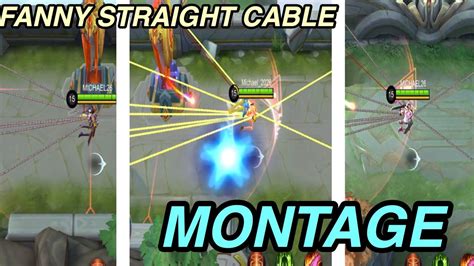 Fanny Straight Cable Montage Freestyle Mlbb Youtube