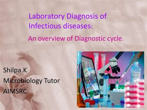 Laboratory Diagnosis Of Infectious Diseases Ppt