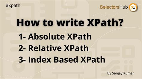 How To Write Xpath In Selenium Learn To Write Xpath How To Write