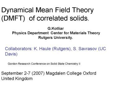 PPT Dynamical Mean Field Theory DMFT Of Correlated Solids