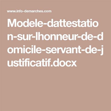 Modele Dattestation Sur Lhonneur De Domicile Servant De Justificatif