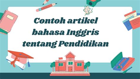 Contoh Artikel Bahasa Inggris Dan Terjemahannya