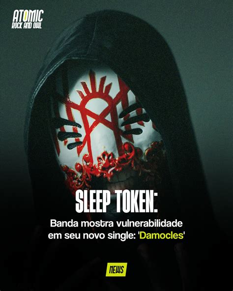 Atomic - Sleep Token revela vulnerabilidade no novo single “Damocles