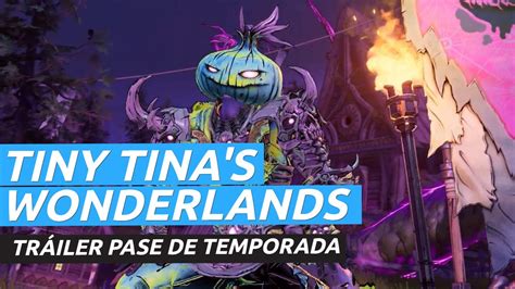 Tiny Tinas Wonderlands Pase De Temporada Vídeo Dailymotion