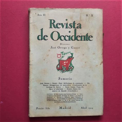 Revista De Occidente Director Jos Ortega Y Gasset A O Ii N X By