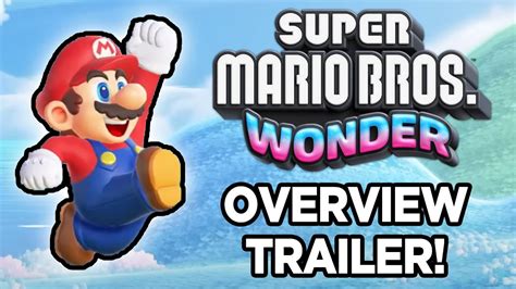 Super Mario Bros Wonder Overview Trailer Discussion Youtube