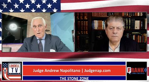 The Stone Zone With Roger Stone Judge Andrew Napolitano Judgenap