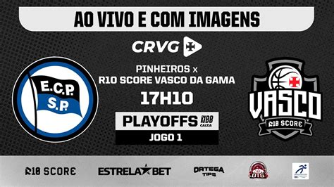 Ao Vivo E Imagens Pinheiros X R Score Vasco Da Gama Playoffs