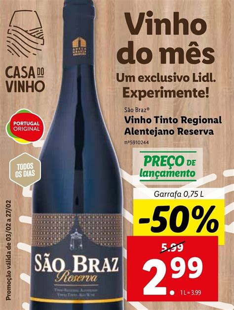 Promoção São Braz Vinho Tinto Regional Alentejano Reserva 0 75L em Lidl