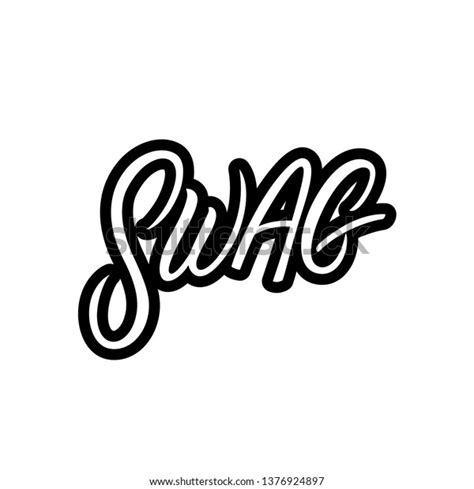 Swag Hand Written Lettering Vector Illustration Stock Vector Royalty