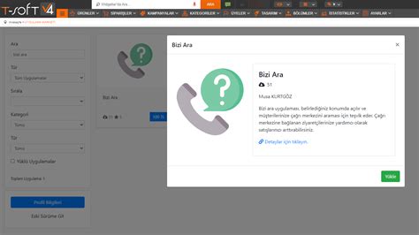 BİZİ ARA T SoftDestek Sistemi