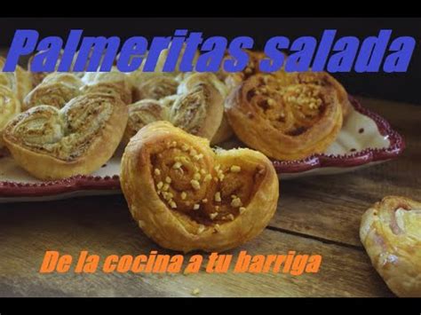 C Mo Hacer Palmeritas De Hojaldre Saladas Aperitivos Para Fiestas