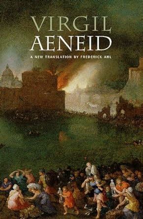 Amazon The Aeneid 9780192832061 Virgil Frederick Ahl Elaine