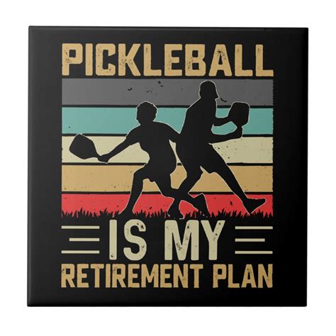 Pickleball Is My Retirement Plan Funny Pickleball Ceramic Tile Zazzle