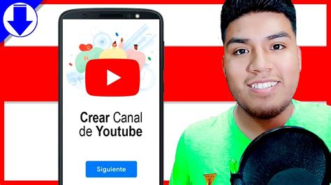 🔴 Cómo Crear Un Canal De Youtube En El Celular 2021 Youtube