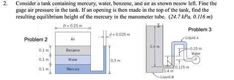 Consider A Tank Containing Mercury Water Benzene 15 Pages Answer 3