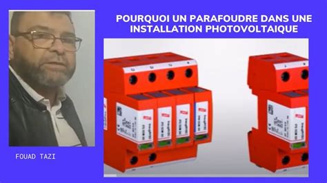 Video N Quel Le Role Du Parafoudre Dans Une Installation Solaire Pv