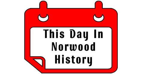 000000-This-Day-IN-Norwood-history-Calendar-large – Norwood Historical ...