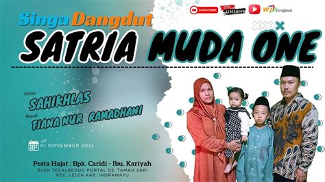 LIVE SINGA DANGDUT SATRIA MUDA LIVE SHOW TAMANSARI 01 NOVEMBER 2023