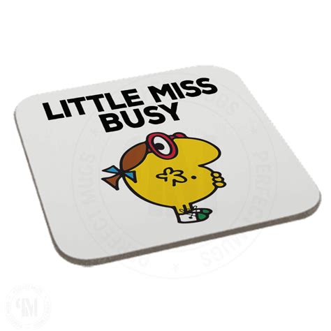 Little Miss Busy Coaster