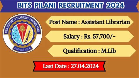 BITS Pilani Recruitment 2024 Monthly Salary Up To 57 700 Check Posts