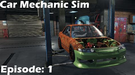 Car Mechanic Simulator Ep Nissan Silvia S Youtube