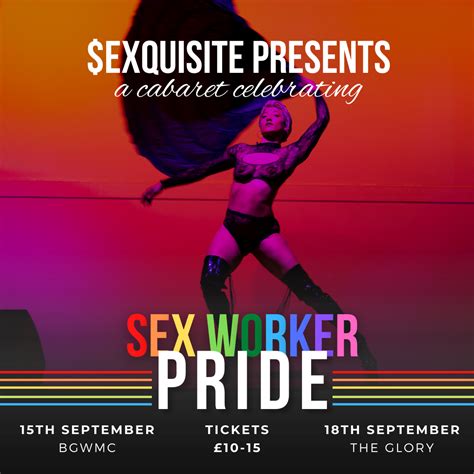 Sexquisite Sex Worker Pride Cabaret At Bethnal Green Working Men S