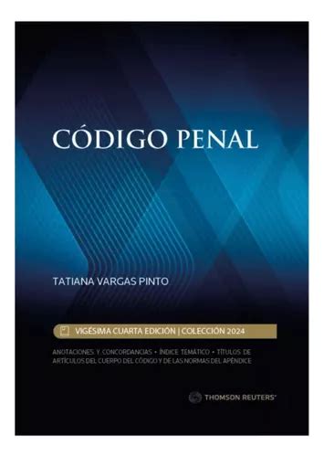 Código Penal 2024 Edición Profesional Thomson Reuters Cuotas sin interés