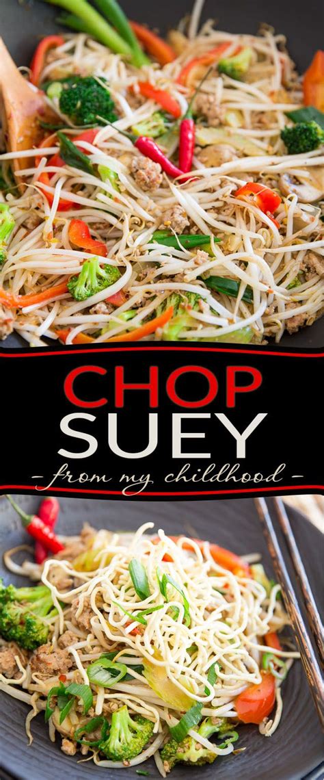 Chop Suey Just Like My Mom Used To Make Recipe Chop Suey Bean