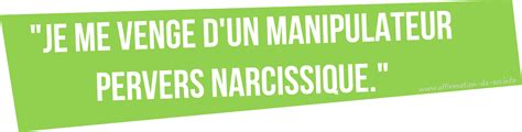 Comment Se Venger D Un Pervers Narcissique Probleme Juridique