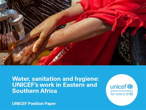 Unicef Position Paper Water Sanitation And Hygiene Unicefs Work In