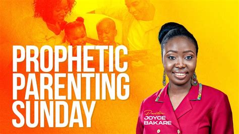 Prophetic Parenting Pastor Joyce Bakare Fresh Fire Sunday 21st