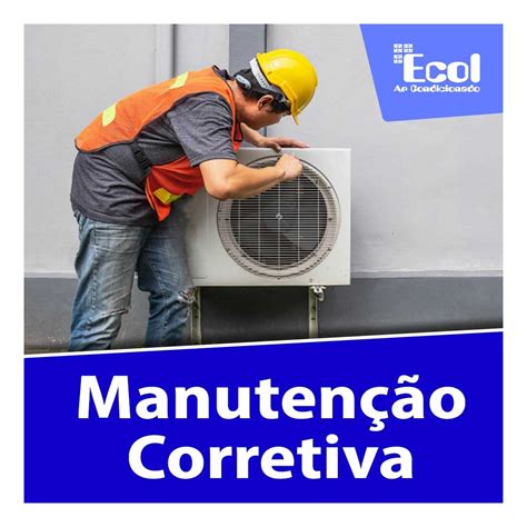 Serviços Manutenção Corretiva Ecol Ar Condicionado