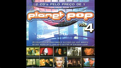 Planet Pop Vol 4 Disco 1 2005 Building Records Youtube