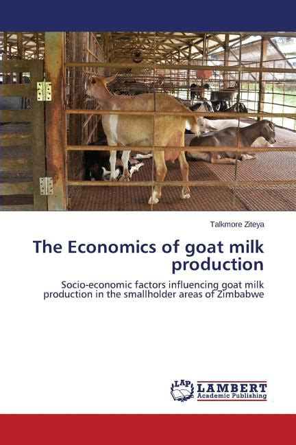 The Economics of Goat Milk Production - Walmart.com - Walmart.com