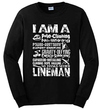 Amazon I Am A Lineman Badass Lineman Gift Long Sleeve T Shirt