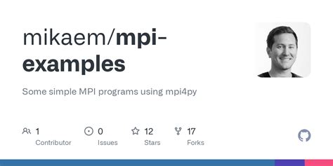 GitHub - mikaem/mpi-examples: Some simple MPI programs using mpi4py