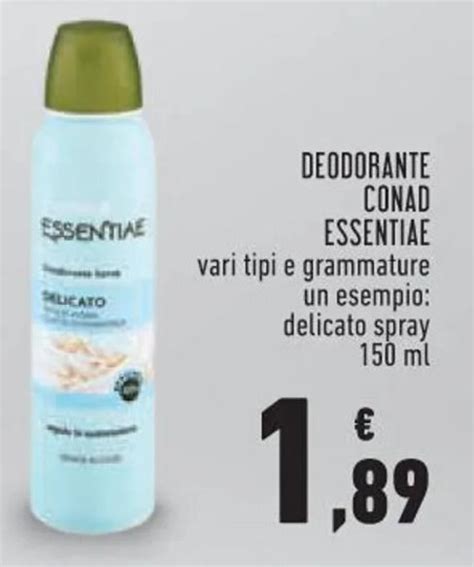 Offerta Deodorante Conad Essentiae Vari Tipi E Grammature Un Esempio