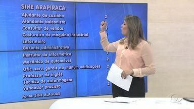 AL TV 1ª Edição Confira vagas de emprego disponíveis nos Sines de