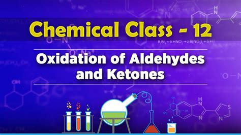 Oxidation Of Aldehydes And Ketones Aldehydes Ketones And Carboxylic