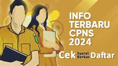 Daftar Formasi CPNS 2024 Untuk Lulusan SMA Sederajat Banyak Posisi