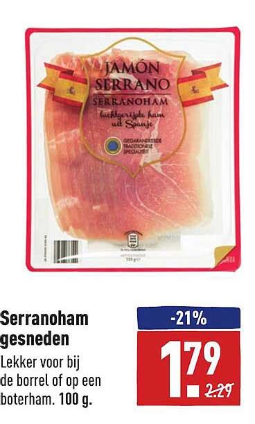 Serranoham Gesneden Aanbieding Bij Aldi Folders Nl