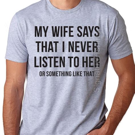 Husband T Valentines Day T Shirt My Wife Says Mens T Shirt