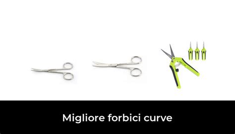 50 Migliore Forbici Curve Nel 2022 In Base A 730 Recensioni