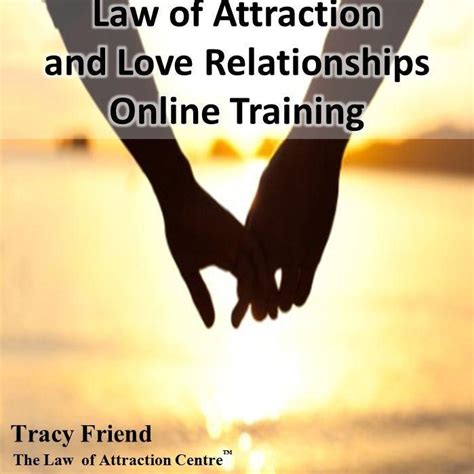 Law of Attraction Centre: Law of Attraction and Love Online Training