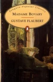 Madame Bovary By Gustave Flaubert Penguin Popular Classsics Old