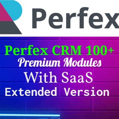 Perfex CRM 100 Modules With SaaS Extended Version In Dehradun ID