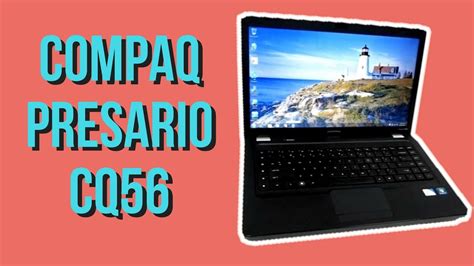 Compaq Presario CQ56 Review YouTube