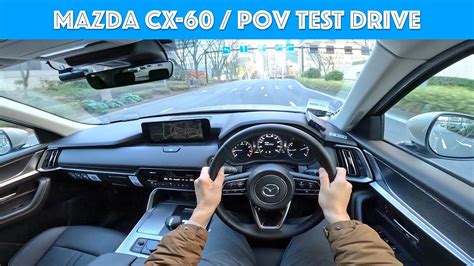 2024 Mazda CX 60 Test Drive POV YouTube