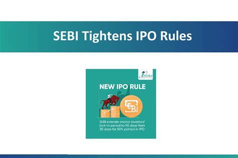 SEBI Tightens Rules For IPOs SEBI New IPO Rules IPO Updates